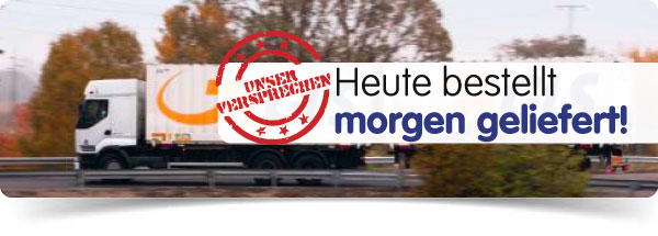 Heute bestellt - morgen geliefert